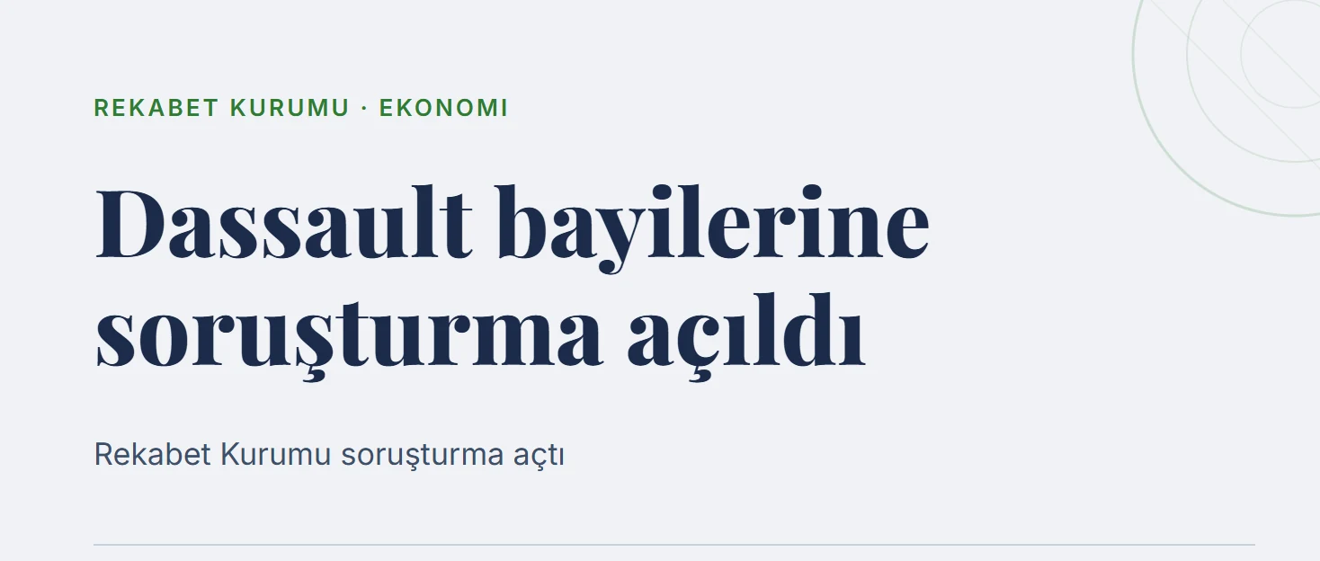 Dassault bayilerine soruşturma açıldı
