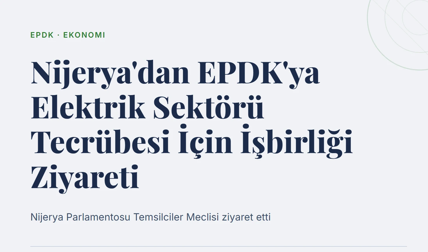 Nijerya'dan EPDK'ya Elektrik Sektörü Tecrübesi İçin İşbirliği Ziyareti